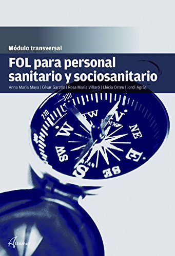 FOL para personal sanitario y sociosanitario (MODULOS TRANSVERSALES - SANIDAD)