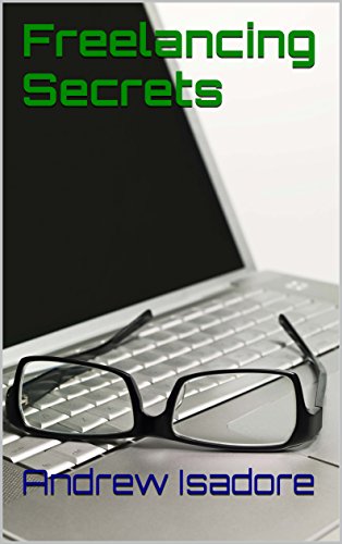 Freelancing Secrets (English Edition)