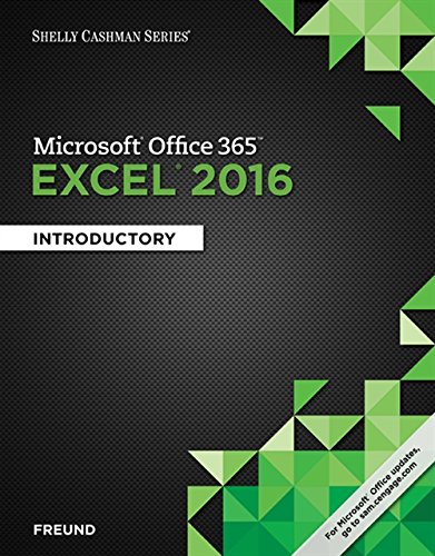 Freund, S:  Shelly Cashman Series¿ Microsoft¿ Office 365 & E