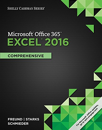 Freund, S:  Shelly Cashman Series Microsoft Office 365 & Exc