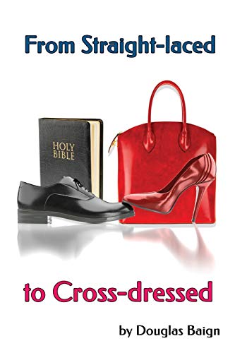 From Straight-laced to Cross-dressed: A childhood diary and an adult in therapy