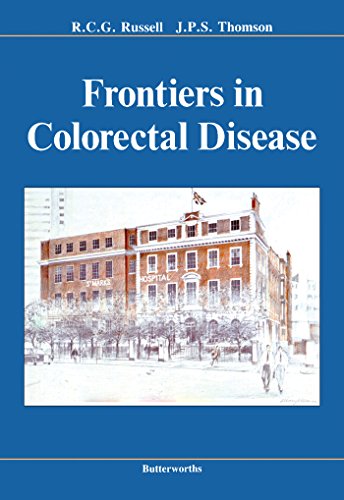 Frontiers in Colorectal Disease: St. Mark's 150th Anniversary International Conference (English Edition)