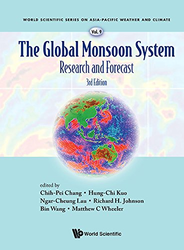 Global Monsoon System, The: Research And Forecast (Third Edition) (World Scientific Series On Asia-pacific Weather And Climate Book 9) (English Edition)
