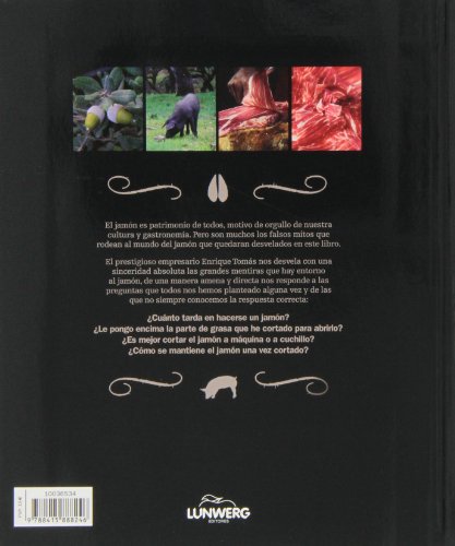 Grandes mentiras sobre el jamón (Gastronomía)