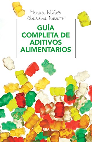 Guía completa de aditivos alimentarios (ALIMENTACIÓN)
