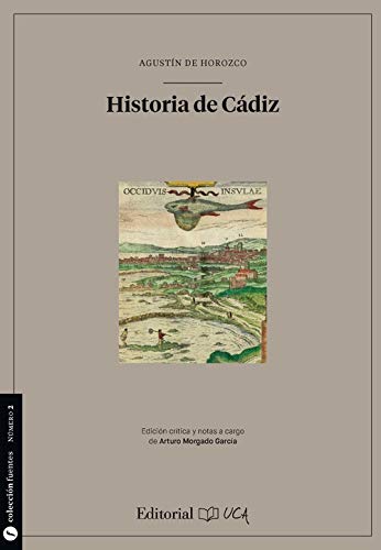 Historia de Cádiz: 2 (Fuentes para la historia de Cádiz y su provincia)