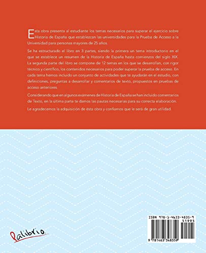 Historia de Espana: Prueba de Acceso a la Universidad Para Mayores de 25 Anos