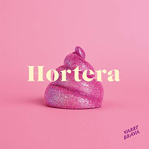 Hortera [Vinilo]