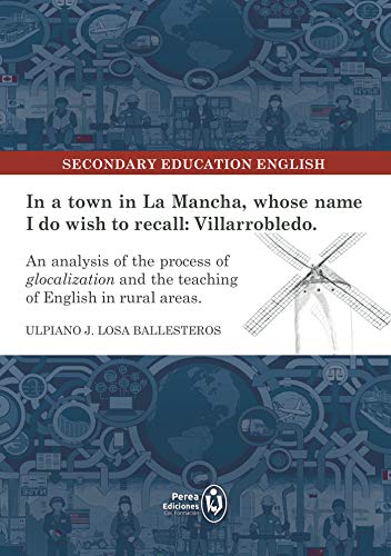 In a town in La Mancha, whose name I do wish to recall: Villarrobledo: 24 (Formación)