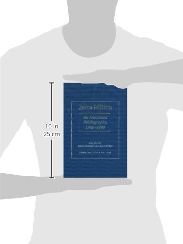 John Milton: An Annotated Bibliography 1989-1999