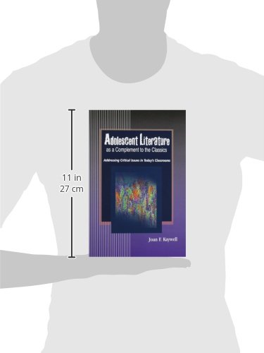 Kaywell, J: Adolescent Literature as a Complement to the Cla