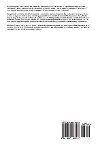 Ketoconazole; The Ultimate Step-By-Step Guide