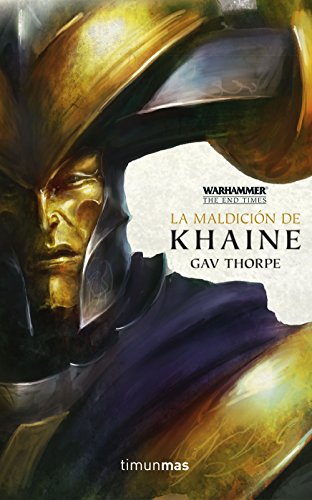 La maldición de Khaine nº 3/5 (Warhammer Chronicles)