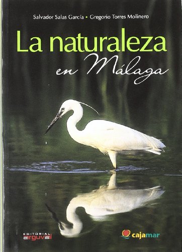 La naturaleza en Málaga