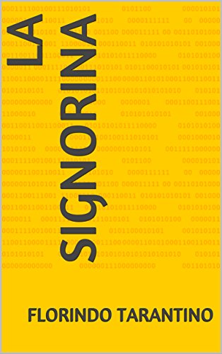 La signorina (Italian Edition)