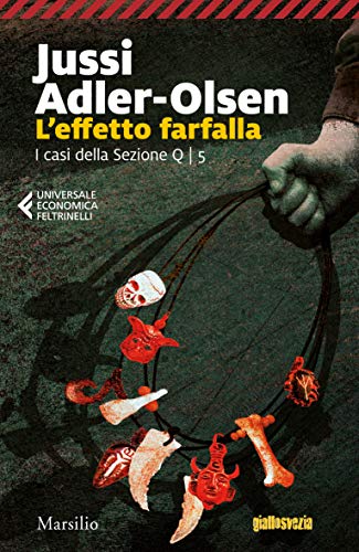 L'effetto farfalla (I casi della Sezione Q Vol. 5) (Italian Edition)