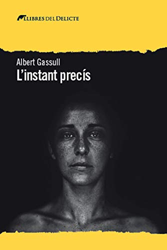 L'instant precís (Catalan Edition)