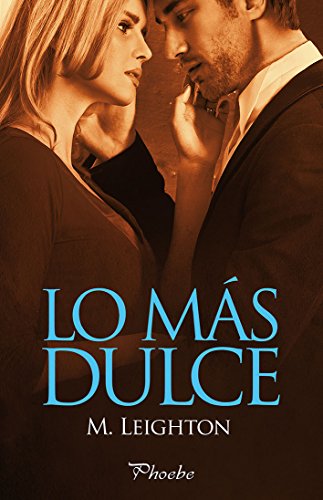 Lo más dulce (Pretty nº 3)