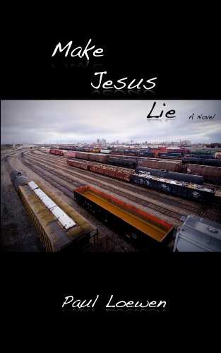 Make Jesus Lie (English Edition)