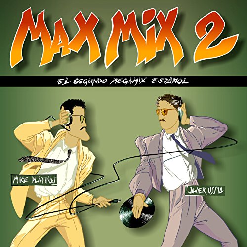 Max Mix 2 (Formula 1 Version)
