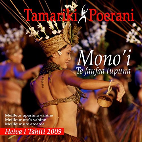 Mono'i (Te Faufaa Tupuna) [Heiva I Tahiti 2009]