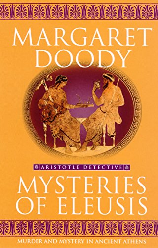 Mysteries Of Eleusis (Aristotle Detective)