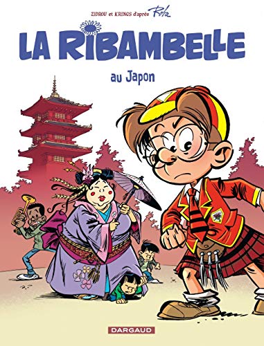 Nouvelles aventures ribambelle - la ribambelle - tome 2 - la ribambelle au Japon (NOUVELLES AVENTURES RIBAMBELLE (2))