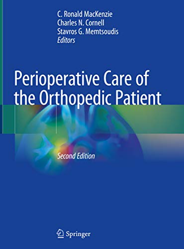 Perioperative Care of the Orthopedic Patient (English Edition)