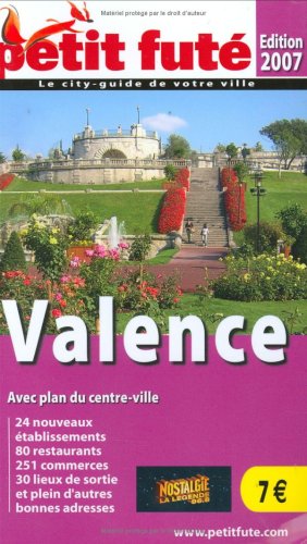 Petit Futé Valence (City Guide)