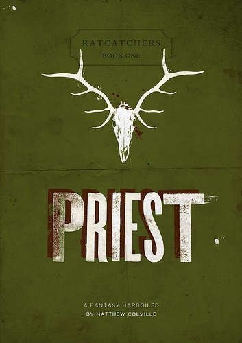 Priest (Ratcatchers Book 1) (English Edition)
