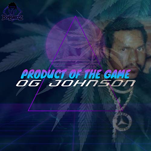 Product of the Game [Explicit]
