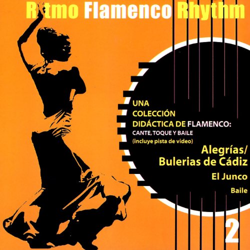 Ritmo Flamenco Rhythm 2: Alegrías/Bulerias de Cádiz