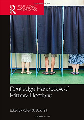 Routledge Handbook of Primary Elections (Routledge Handbooks)