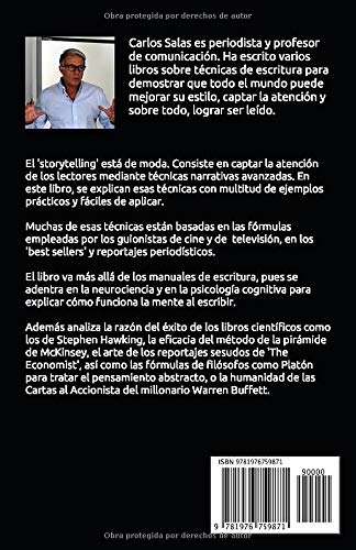 Storytelling: la escritura mágica: Técnicas para ordenar las ideas, escribir con soltura y hacer que te lean