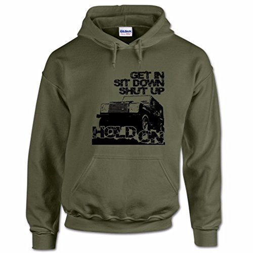 Sudadera con Capucha de Hombre Get In, Sit Down, Shut Up and Hold On! En Verde Militar Talla XL con Imagen de 4X4