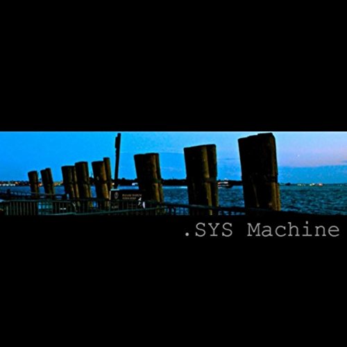 .sys Machine