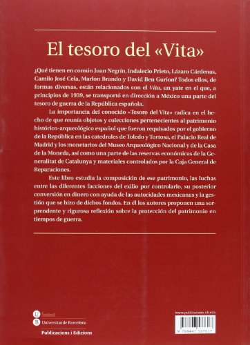 Tesoro del "Vita": La protección y el expolio del patrimonio histórico-arqueológico durante la Guerra Civil (Biblioteca Universitària)