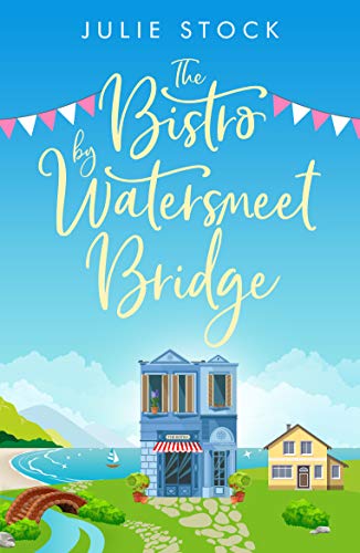 The Bistro by Watersmeet Bridge (English Edition)