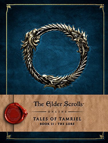 The Elder Scrolls Online - Tales of Tamriel Vol. II: The Lore: 2