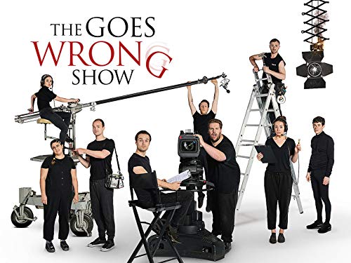 The Goes Wrong Show