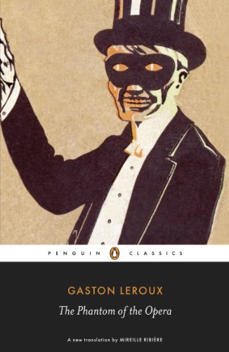The Phantom of the Opera (Penguin Classics) (English Edition)