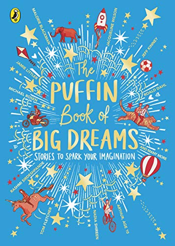 The Puffin Book of Big Dreams (English Edition)