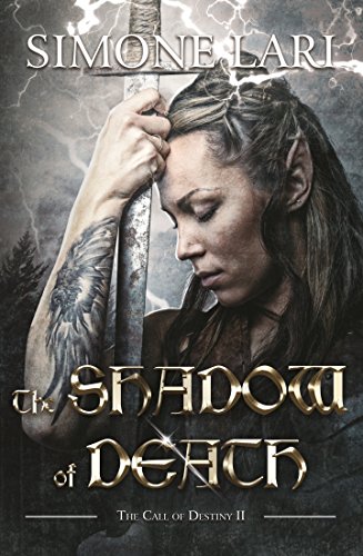 The Shadow of Death (The Call of Destiny Book 2) (English Edition)