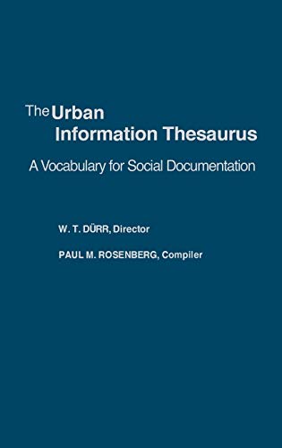 The Urban Information Thesaurus: A Vocabulary for Social Documentation