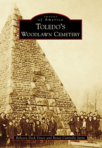 Toledo's Woodlawn Cemetery (Images of America) (English Edition)
