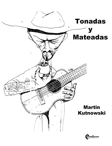 Tonadas y Mateadas: for Woodwind Quintet (English Edition)