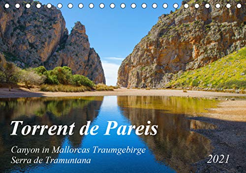 Torrent de Pareis - Mallorca (Tischkalender 2021 DIN A5 quer): Der berühmte Canyon in der Tramuntana (Monatskalender, 14 Seiten )