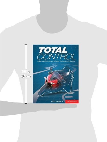 Total Control: High Performance Street Riding Techniques, 2nd Edition