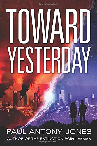 Toward Yesterday