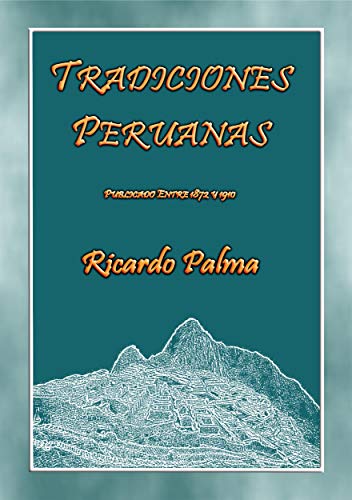 TRADICIONES PERUANAS - 27 cuentos populares peruanos